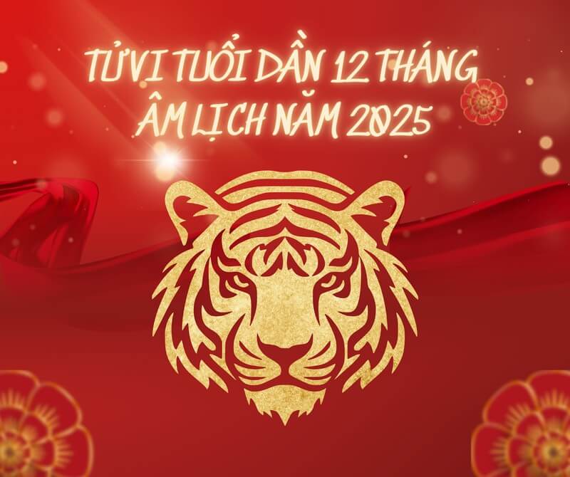 Xem tử vi tuổi Dần trong 12 tháng âm lịch