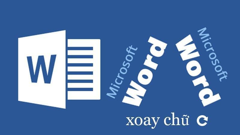 xoay chữ trong Word 