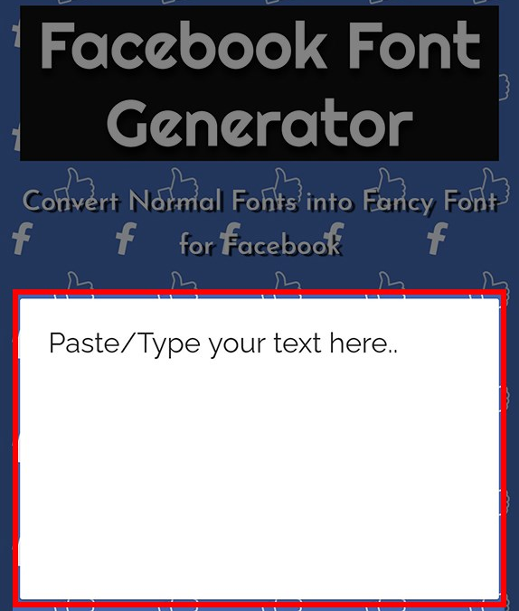 Cách người sử dụng ứng dụng Facebook Font Generator nhằm thay đổi loại chữ bên trên Facebook bước 2