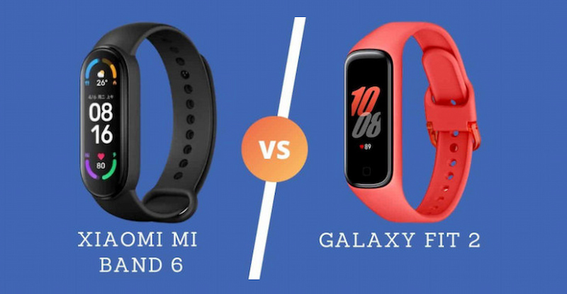 So sánh Mi Band 6 và Galaxy Fit 2