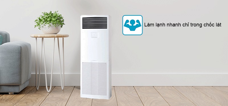 Làm lạnh nhanh có tác dụng làm mát căn phòng gần như ngay tức thì