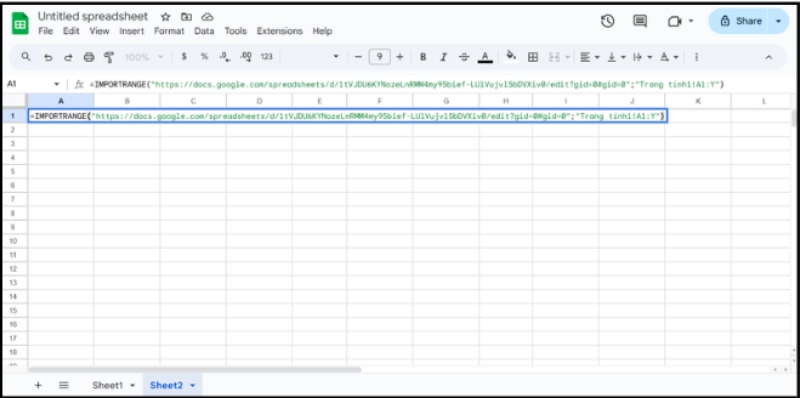 Thêm Sheet2 và sử dụng hàm IMPORTRANGE để sao chép