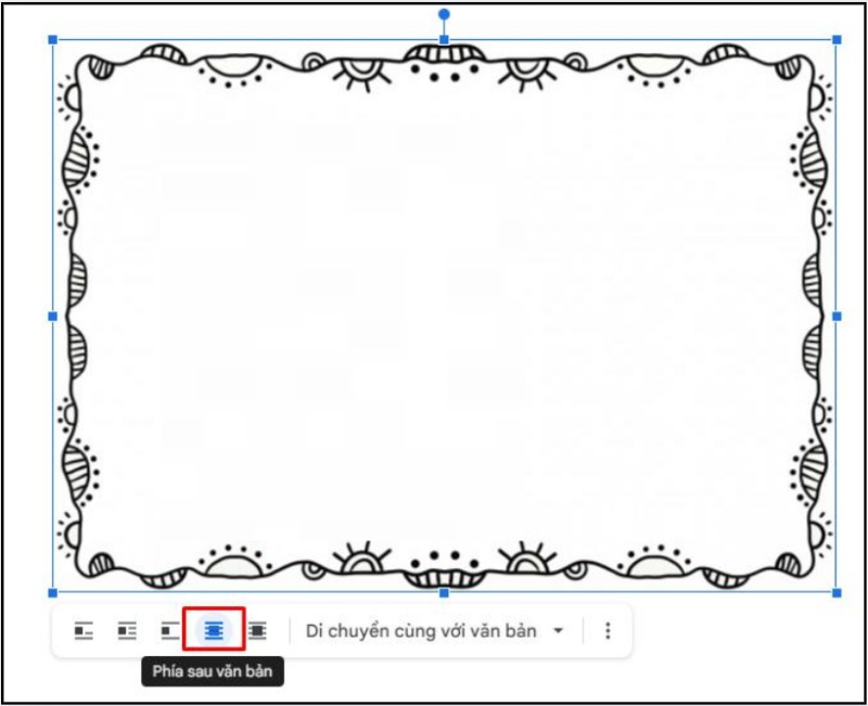 Đặt chế độ Phía sau văn bản (Behind text)