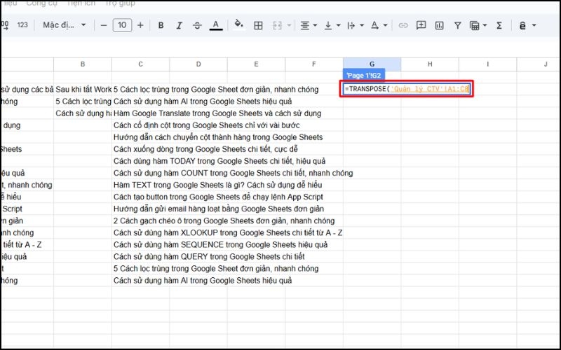 Dùng hàm TRANSPOSE tham chiếu dữ liệu từ sheet khác trong Google Sheets