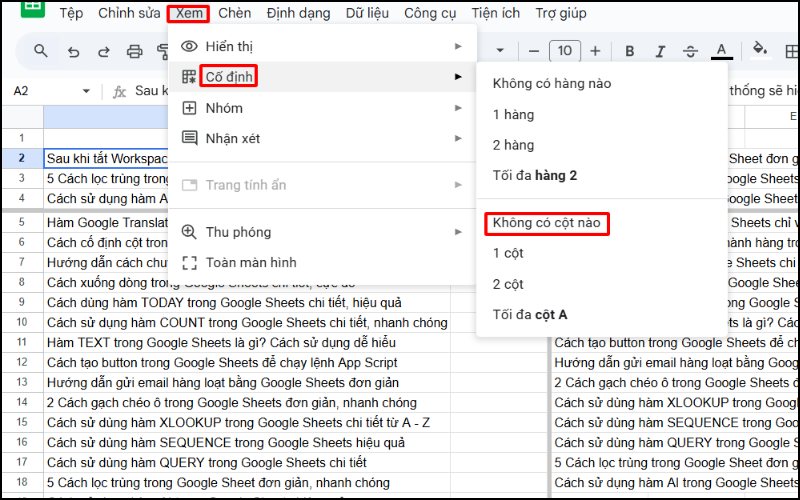 Thao tác bỏ cố định cột trong Google Sheets