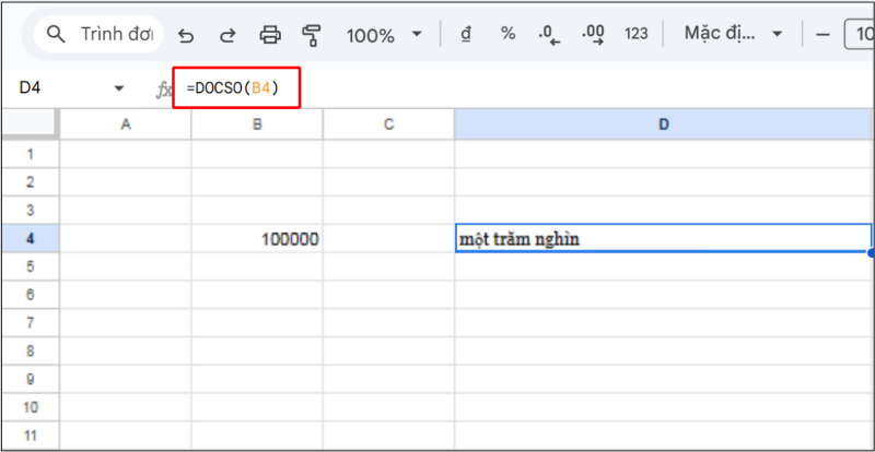 Nhập hàm =DOCSO(B4) để đọc số thành chữ