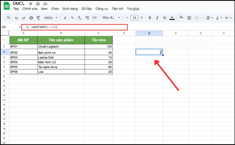 Chia hai ô và bỏ phần dư bằng hàm QUOTIENT