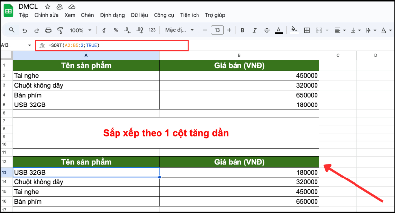 Sử dụng hàm SORT để sắp xếp dữ liệu theo thứ tự tăng dần