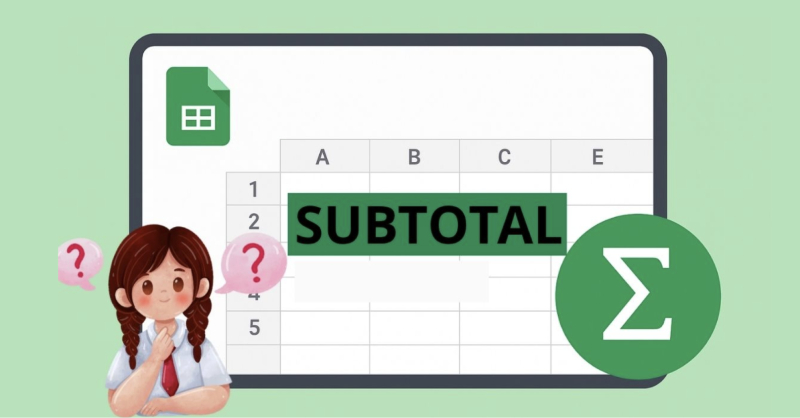 Hàm SUBTOTAL trong Google Sheets