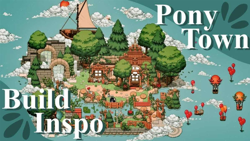 Pony Town là tựa game phiêu lưu trực tuyến hấp dẫn