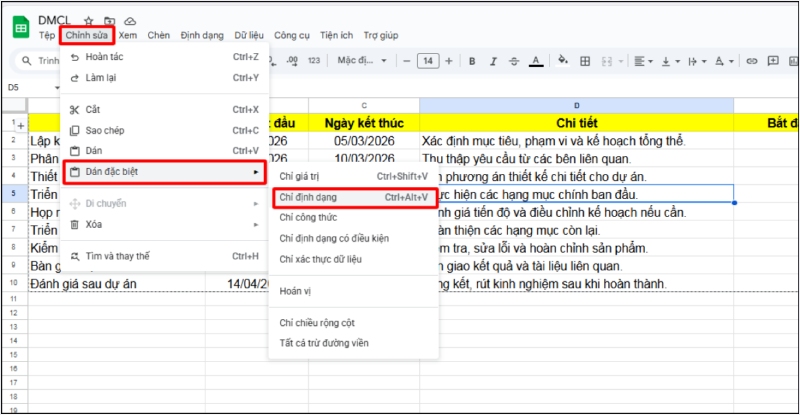 Mở menu Dán đặc biệt và chọn Chỉ định dạng trong Google Sheets