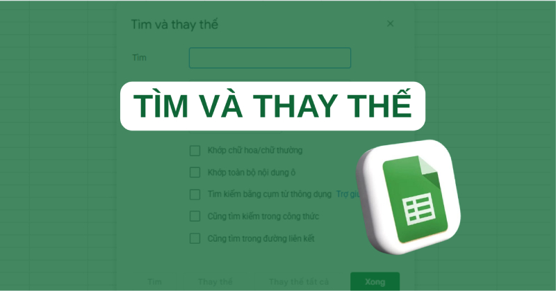 Tìm và thay thế trong Google Sheets