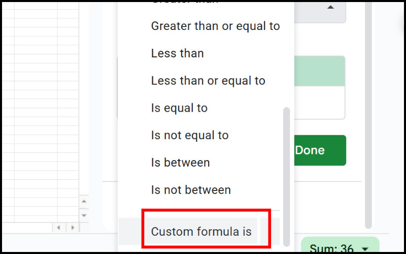 Chọn tính năng “Custom formula is”