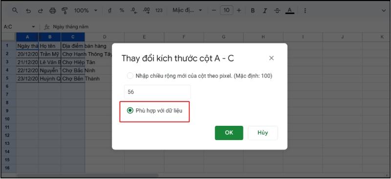 Tích chọn tùy chọn Fit to data trong hộp thoại Resize Column