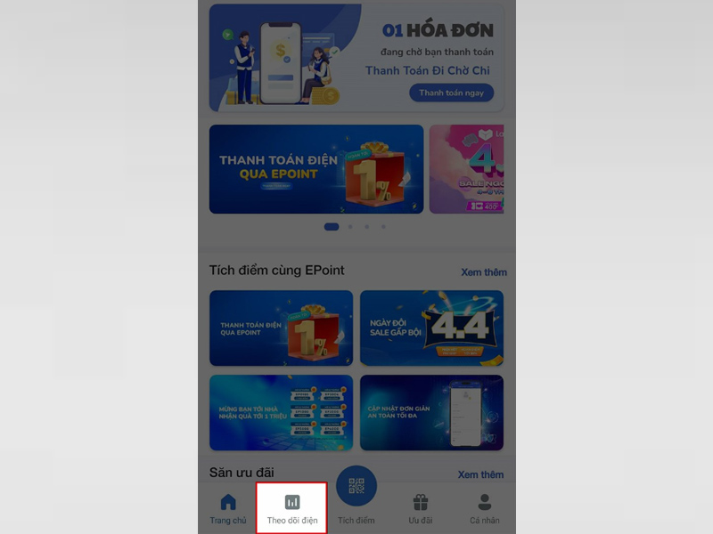Chọn Theo dõi điện tại giao diện màn hình chính của ứng dụng EPoint