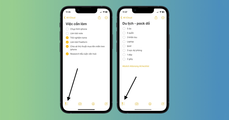 Apple Notes cho phép tạo ra checklist cần làm và đánh dấu khi hoàn thành