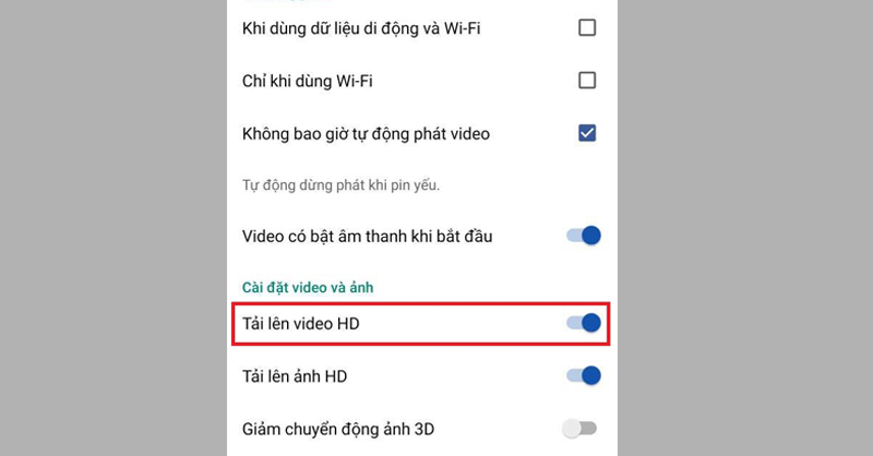 Bật công tắc mục Tải lên video HD và Tải lên ảnh HD