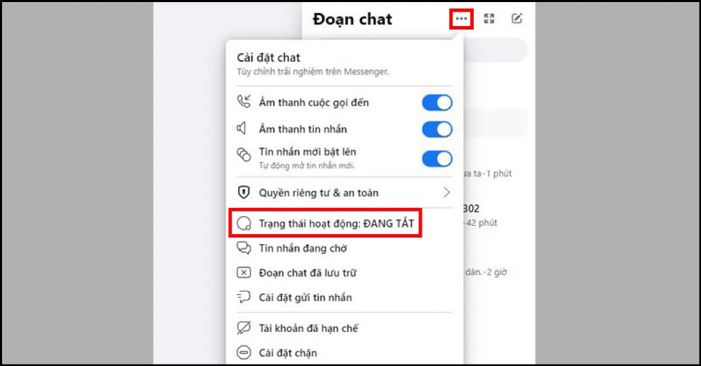 Chọn dấu 3 chấm và Trạng thái hoạt động tại giao diện cài đặt Chat