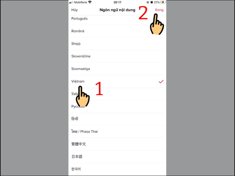 Chọn ngôn ngữ Việt Nam và nhấn Xong để đổi ngôn ngữ thành tiếng Việt
