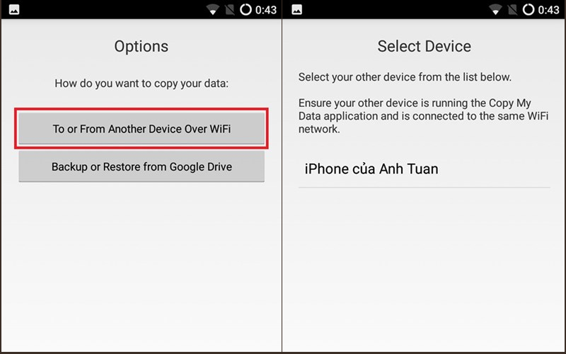 Chọn To or From Another Device Over WiFi trên thiết bị Android, tên iPhone