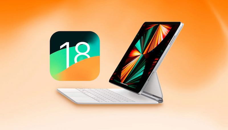 Danh sách các dòng iPad dự kiến hỗ trợ iPadOS 18