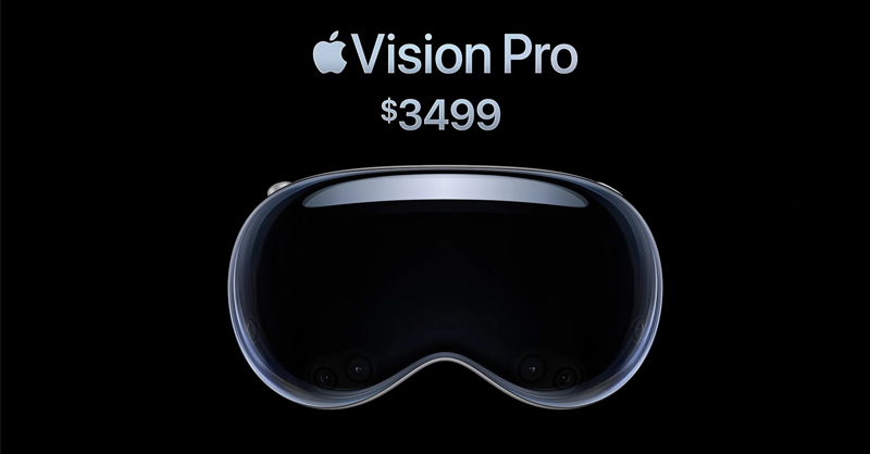Giá khởi điểm của Apple Vision Pro tại thị trường Mỹ khoảng 3499 USD 