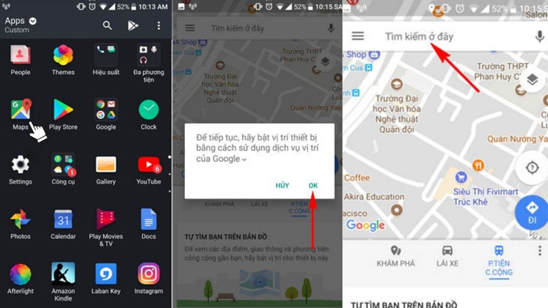 Mở ứng dụng Google Maps và tìm điểm đến trên bản đồ