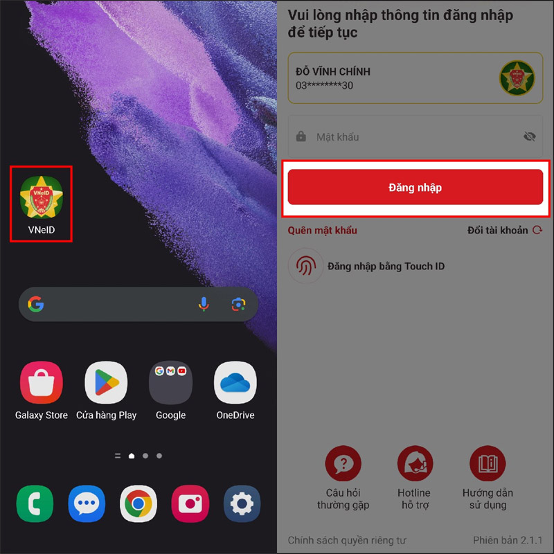 Mở ứng dụng VNeID trên điện thoại, nhập mật khẩu và chọn Đăng nhập