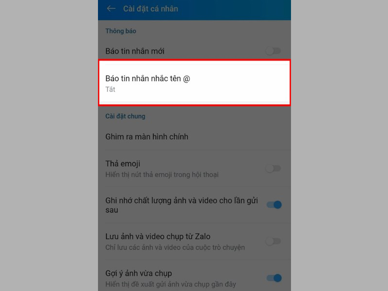 Nhấn vào tùy chọn Báo tin nhắn nhắc tên @ tại mục Cài đặt cá nhân 