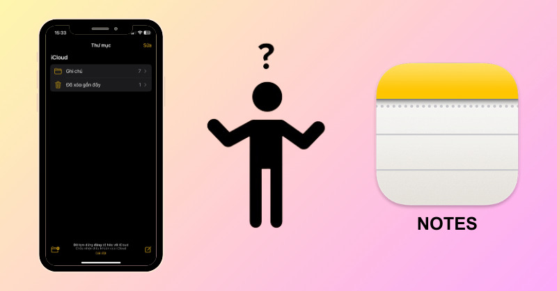 Tại sao Ghi chú trên iPhone bị mất?