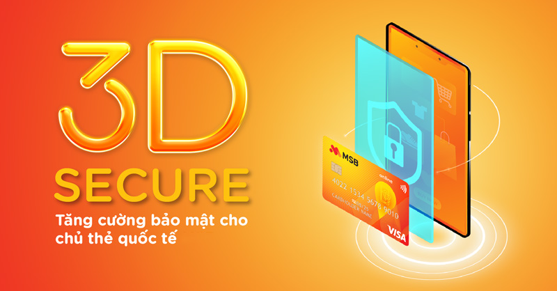 Thiết lập xác thực 3D Secure đối với thanh toán trực tuyến trên thẻ quốc tế