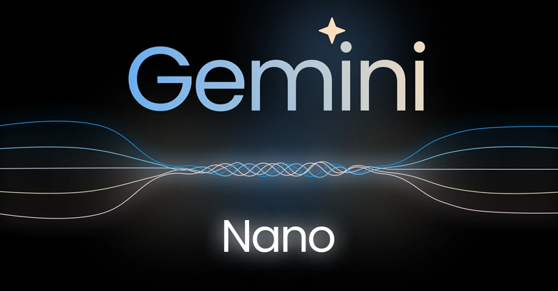 Tối ưu Gemini Nano mang đến nhiều lợi ích cho người dùng