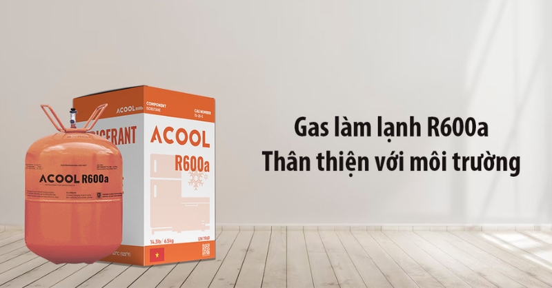 Gas R600a thân thiện với môi trường