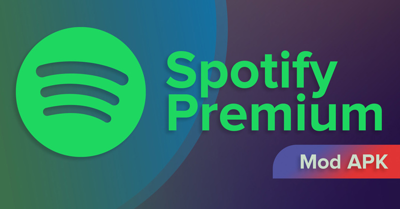 Tìm hiểu tất tần tật về Spotify Premium APK