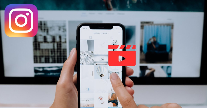 Cách quay video trên Instagram thu hút người xem