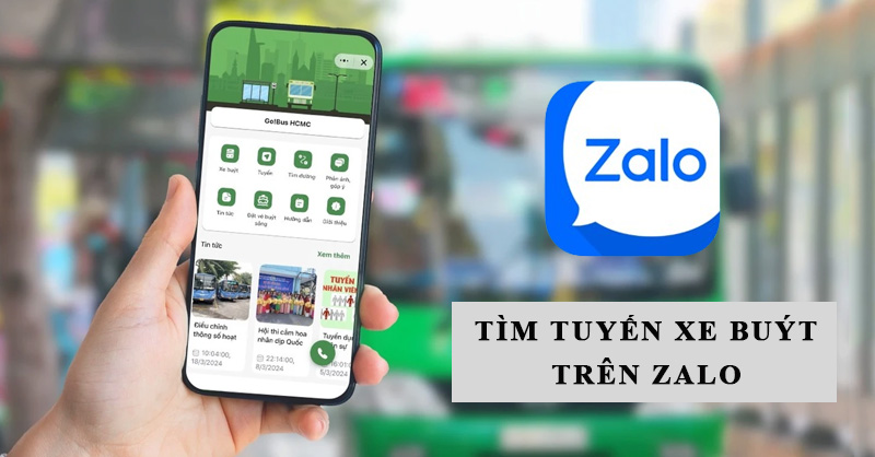 Hướng dẫn tìm tuyến xe Buýt trên Zalo