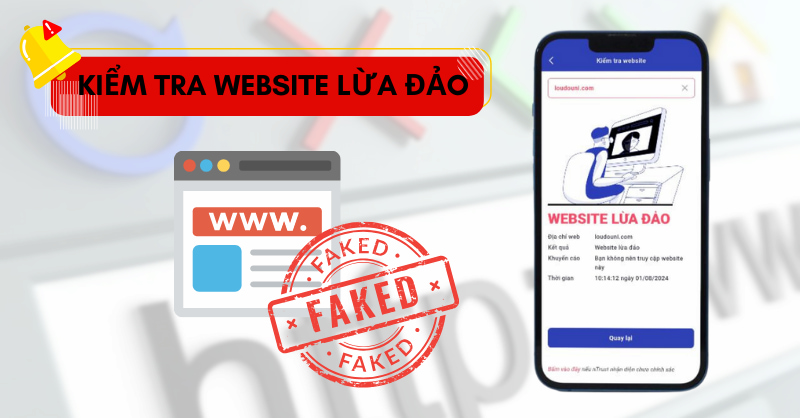 Cách kiểm tra website lừa đảo để tránh trường hợp tiền mất, tật mang