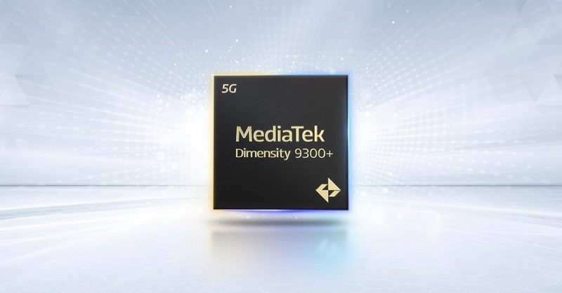 MediaTek Dimensity 9300 Plus chính thức ra mắt