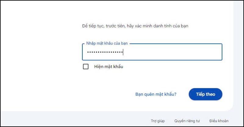 Nhập mật khẩu tài khoản Google để tiến hành xác minh danh tính