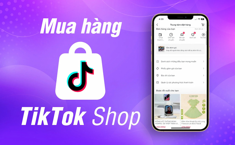 Tiktok tại Việt Nam đang phát triển theo hướng thương mại điện tử