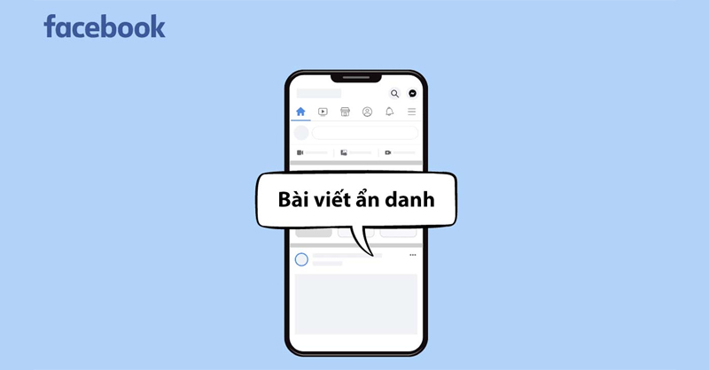 Bài viết ẩn danh Facebook mang đến nhiều lợi ích