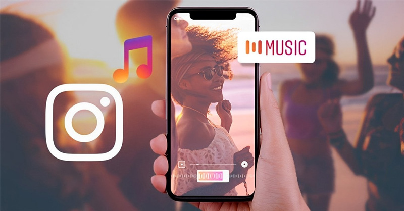 Chèn nhạc vào video Instagram mang đến trải nghiệm thú vị