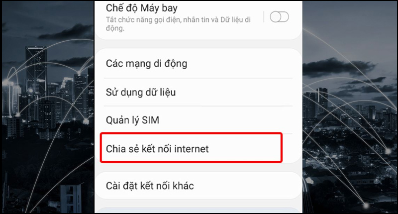 Chọn Chia sẻ kết nối internet