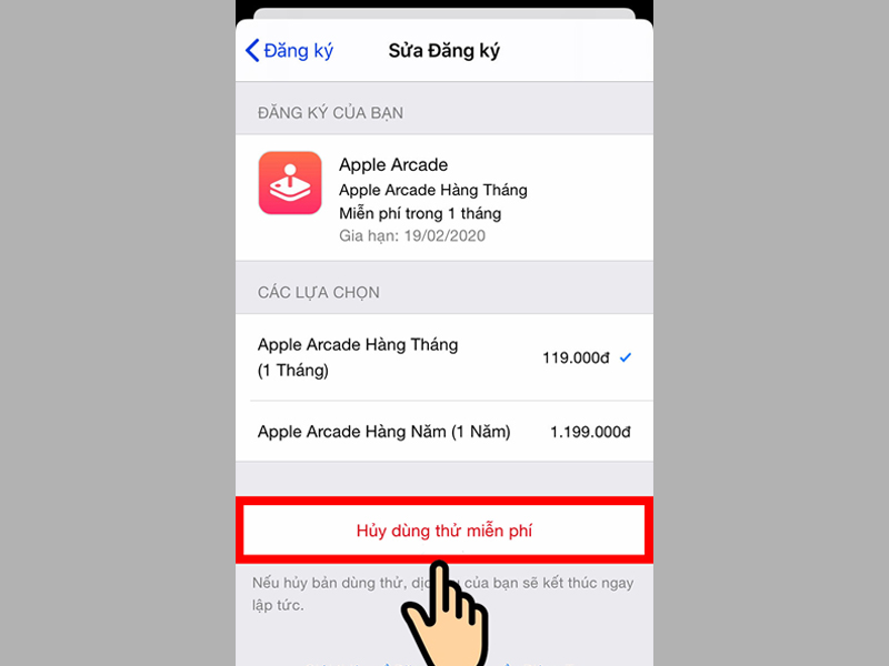 Chọn Hủy dùng thử miễn phí để ngưng gia hạn gói mua ứng dụng 