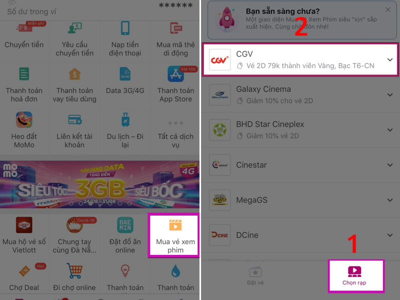 Chọn vào Mua vé xem phim sau đó nhấn vào Chọn rạp và chọn CGV