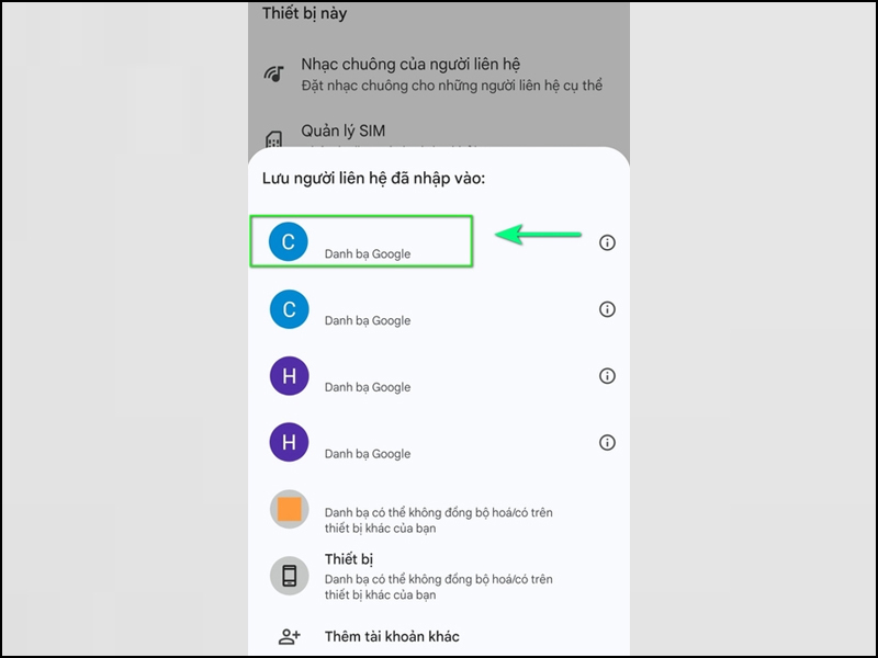 Chọn tài khoản Google muốn lưu danh bạ