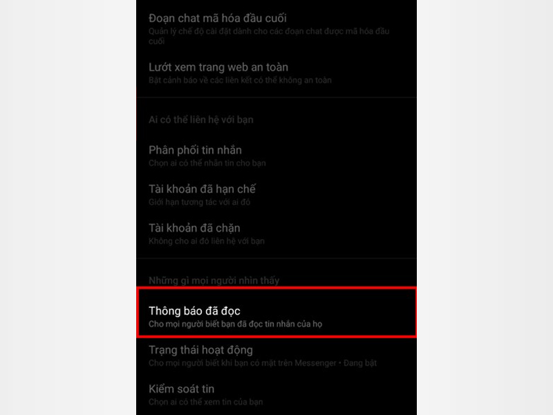 Chọn Thông báo đã đọc tại giao diện Quyền riêng tư & an toàn