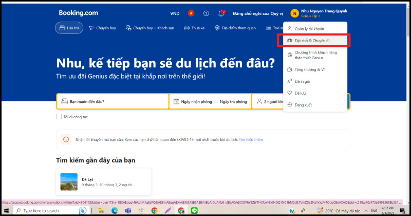 Chọn tiếp vào mục Đặt chỗ & chuyến đi