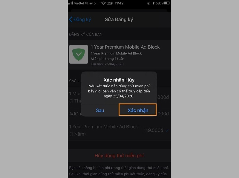 Chọn Xác nhận để hủy gia hạn gói mua ứng dụng trên iPhone