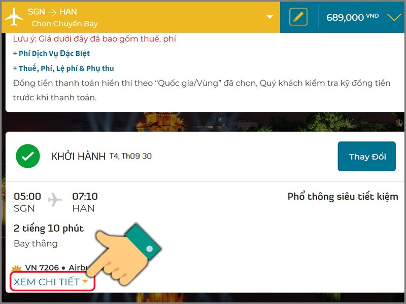 Chọn XEM CHI TIẾT để xem thời gian khởi hành, giá vé